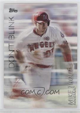 2018 Topps Update Series - Don't Blink #DB-5 - Mike Trout