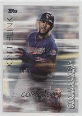 2018 Topps Update Series - Don't Blink #DB-6 - Byron Buxton