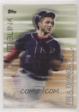 2018 Topps Update Series - Don't Blink #DB-9 - Trea Turner