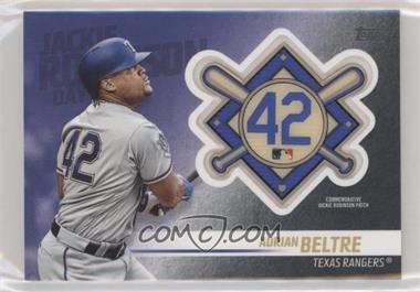 2018 Topps Update Series - Jackie Robinson Day Manufactured Patch #JRP-AE - Adrian Beltre