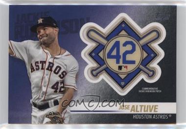 2018 Topps Update Series - Jackie Robinson Day Manufactured Patch #JRP-JA - Jose Altuve