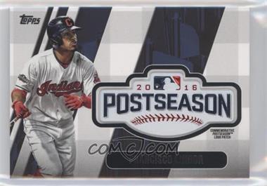 2018 Topps Update Series - MLB Postseason Logo Manufactured Patch #PSL-FL - Francisco Lindor