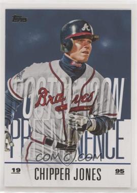 2018 Topps Update Series - Postseason Preeminence - Blue #PO-9 - Chipper Jones