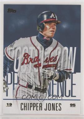 2018 Topps Update Series - Postseason Preeminence - Blue #PO-9 - Chipper Jones