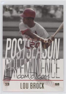 2018 Topps Update Series - Postseason Preeminence #PO-12 - Lou Brock