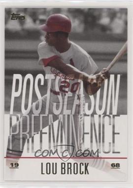 2018 Topps Update Series - Postseason Preeminence #PO-12 - Lou Brock