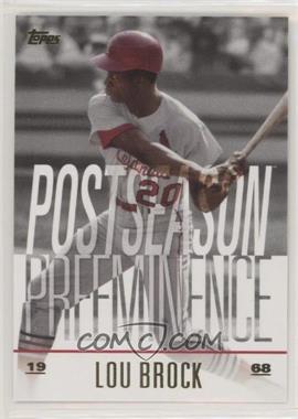 2018 Topps Update Series - Postseason Preeminence #PO-12 - Lou Brock