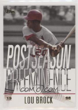 2018 Topps Update Series - Postseason Preeminence #PO-12 - Lou Brock