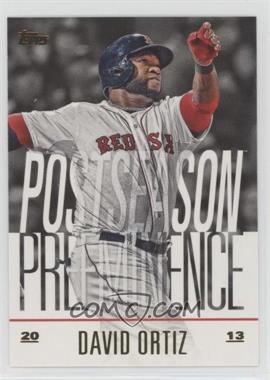 2018 Topps Update Series - Postseason Preeminence #PO-13 - David Ortiz