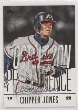 2018 Topps Update Series - Postseason Preeminence #PO-9 - Chipper Jones