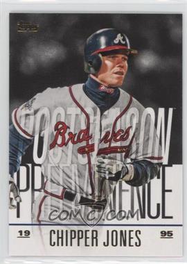 2018 Topps Update Series - Postseason Preeminence #PO-9 - Chipper Jones