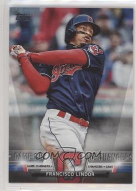 2018 Topps Update Series - Salute #S-47 - Game Changers - Francisco Lindor