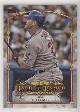 2018 Topps Update Series - Wal-Mart 2018 Hall of Famer Highlights #HFH-13 - Jim Thome