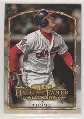 2018 Topps Update Series - Wal-Mart 2018 Hall of Famer Highlights #HFH-14 - Jim Thome