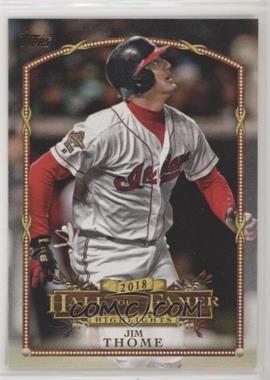 2018 Topps Update Series - Wal-Mart 2018 Hall of Famer Highlights #HFH-14 - Jim Thome