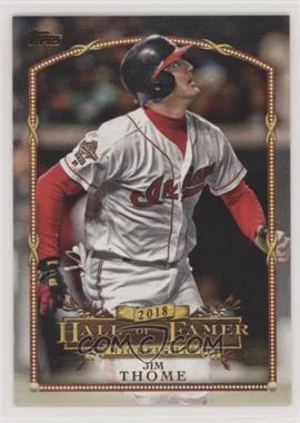 2018 Topps Update Series - Wal-Mart 2018 Hall of Famer Highlights #HFH-14 - Jim Thome