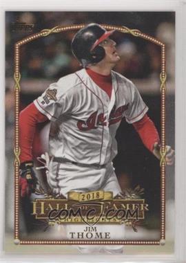 2018 Topps Update Series - Wal-Mart 2018 Hall of Famer Highlights #HFH-14 - Jim Thome