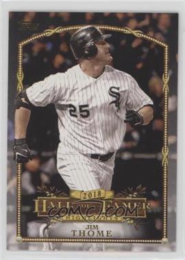 2018 Topps Update Series - Wal-Mart 2018 Hall of Famer Highlights #HFH-16 - Jim Thome