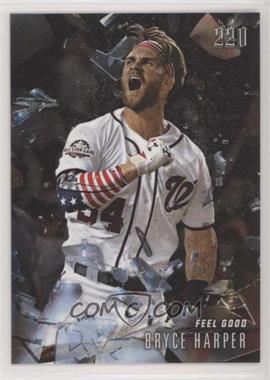 2018 Topps X Bryce Harper 220 Second to None - Look Good, Feel Good, Play Good #BH-3 - Bryce Harper