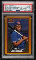 Vladimir Guerrero Jr. [PSA 10 GEM MT] #/50