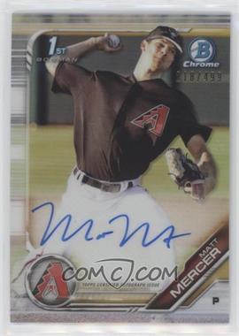 2019 Bowman - Chrome Prospect Autographs - Refractor #CPA-MM - Matt Mercer /499