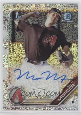 2019 Bowman - Chrome Prospect Autographs - Speckle Refractor #CPA-MM - Matt Mercer /299