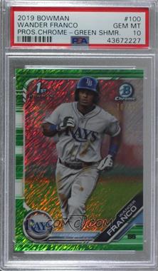 2019 Bowman - Chrome Prospects - Green Shimmer Refractor #BCP-100 - Wander Franco /99 [PSA 10 GEM MT]