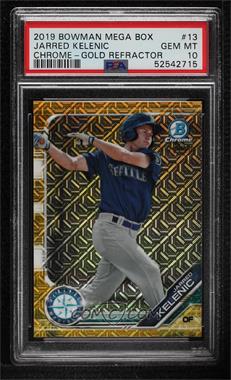 2019 Bowman - Chrome Prospects - Mega Box Gold Mojo Refractor #BCP-13 - Jarred Kelenic /50 [PSA 10 GEM MT]