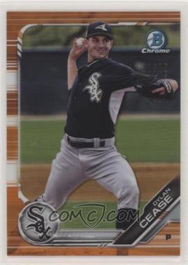 2019 Bowman - Chrome Prospects - Orange Refractor #BCP-113 - Dylan Cease /25