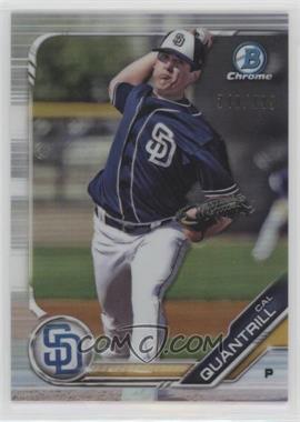 2019 Bowman - Chrome Prospects - Refractor #BCP-125 - Cal Quantrill /499