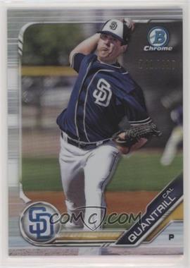 2019 Bowman - Chrome Prospects - Refractor #BCP-125 - Cal Quantrill /499