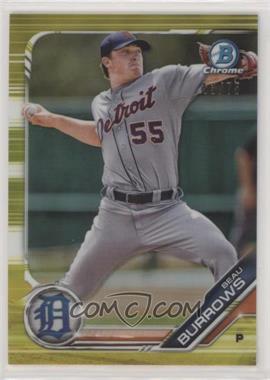 2019 Bowman - Chrome Prospects - Yellow Refractor #BCP-26 - Beau Burrows /75