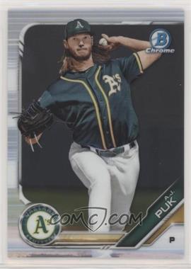 2019 Bowman - Chrome Prospects #BCP-17 - A.J. Puk