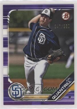 2019 Bowman - Prospects - Purple #BP-125 - Cal Quantrill /250