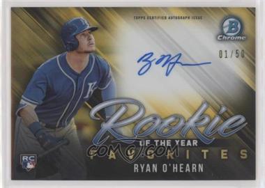 2019 Bowman - ROY Favorites Chrome Autographs - Gold Refractor #ROYF-ROH - Ryan O'Hearn /50