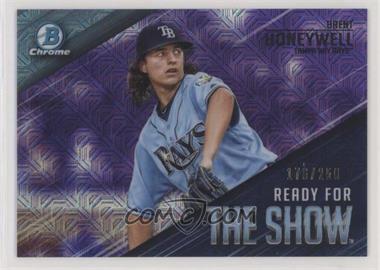 2019 Bowman - Ready for the Show Chrome - Mega Box Purple Mojo Refractor #RFTS-19 - Brent Honeywell /250