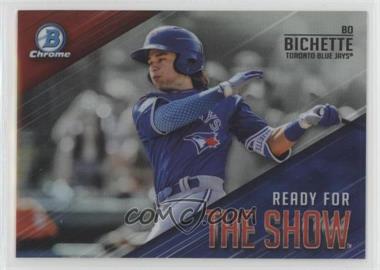 2019 Bowman - Ready for the Show Chrome #RFTS-2 - Bo Bichette [EX to NM]