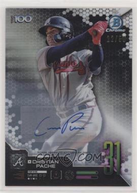 2019 Bowman - Scouts Top 100 Chrome - Autographs #BTP-31 - Cristian Pache /50