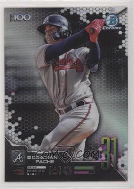 2019 Bowman - Scouts Top 100 Chrome #BTP-31 - Cristian Pache