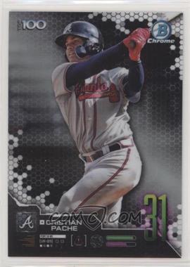 2019 Bowman - Scouts Top 100 Chrome #BTP-31 - Cristian Pache