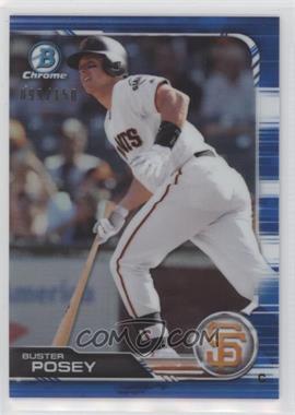 2019 Bowman Chrome - [Base] - Blue Refractor #72 - Buster Posey /150