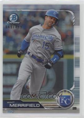 2019 Bowman Chrome - [Base] - Refractor #22 - Whit Merrifield /499