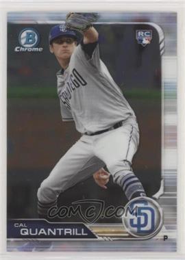 2019 Bowman Chrome - [Base] #47 - Cal Quantrill