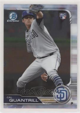 2019 Bowman Chrome - [Base] #47 - Cal Quantrill