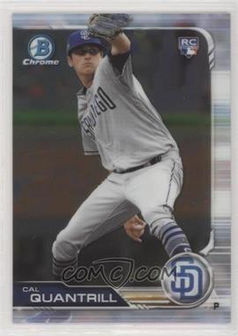 2019 Bowman Chrome - [Base] #47 - Cal Quantrill