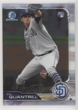 2019 Bowman Chrome - [Base] #47 - Cal Quantrill