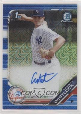 2019 Bowman Chrome - Prospects Autographs - HTA Choice Refractor #CPA-GW - Garrett Whitlock /150