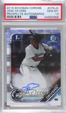 2019 Bowman Chrome - Prospects Autographs #CPA-JD - Jose Devers [PSA 10 GEM MT]