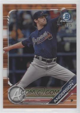 2019 Bowman Draft - Chrome - Orange Refractor #BDC-185 - Ian Anderson /25