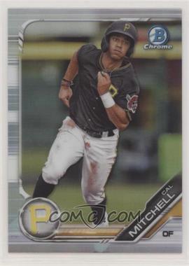 2019 Bowman Draft - Chrome - Refractor #BDC-26 - Cal Mitchell